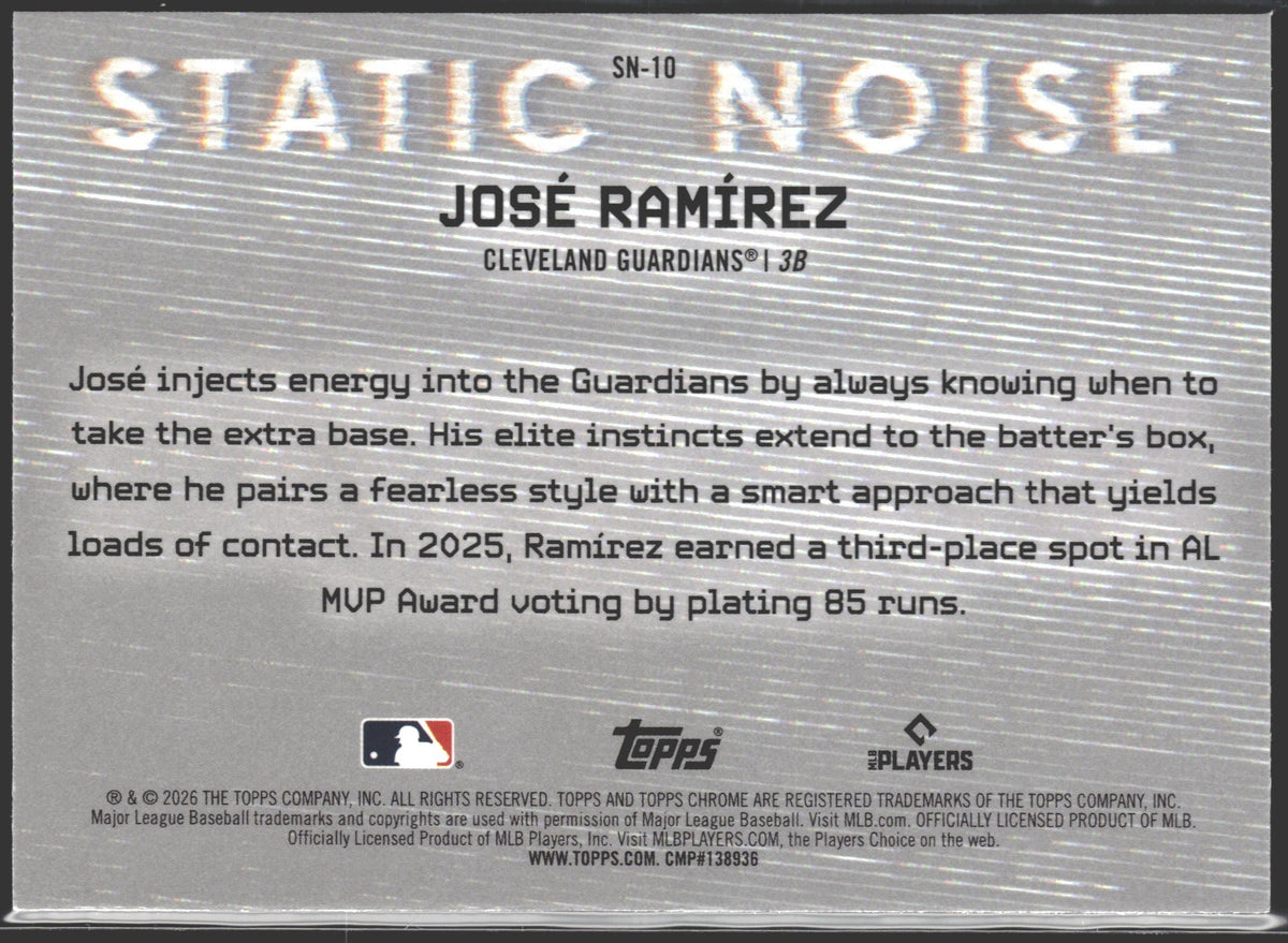 2026 Topps Chrome Static Noise José Ramírez Refractor #SN-10