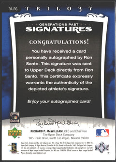 2005 Upper Deck Trilogy Generations Past Ron Santo Auto /35 #PA-RS-2