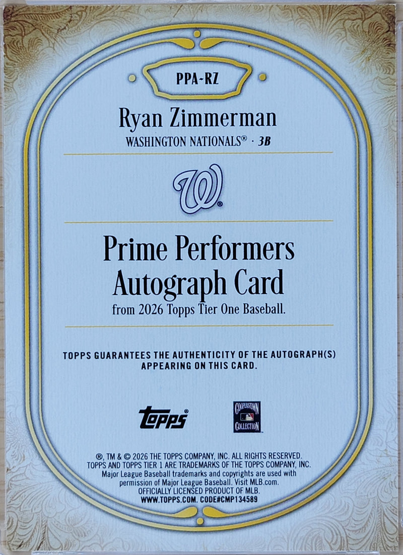 2026 Topps Tier One Prime Performers Ryan Zimmerman Auto /10 #PPA-RZ-2