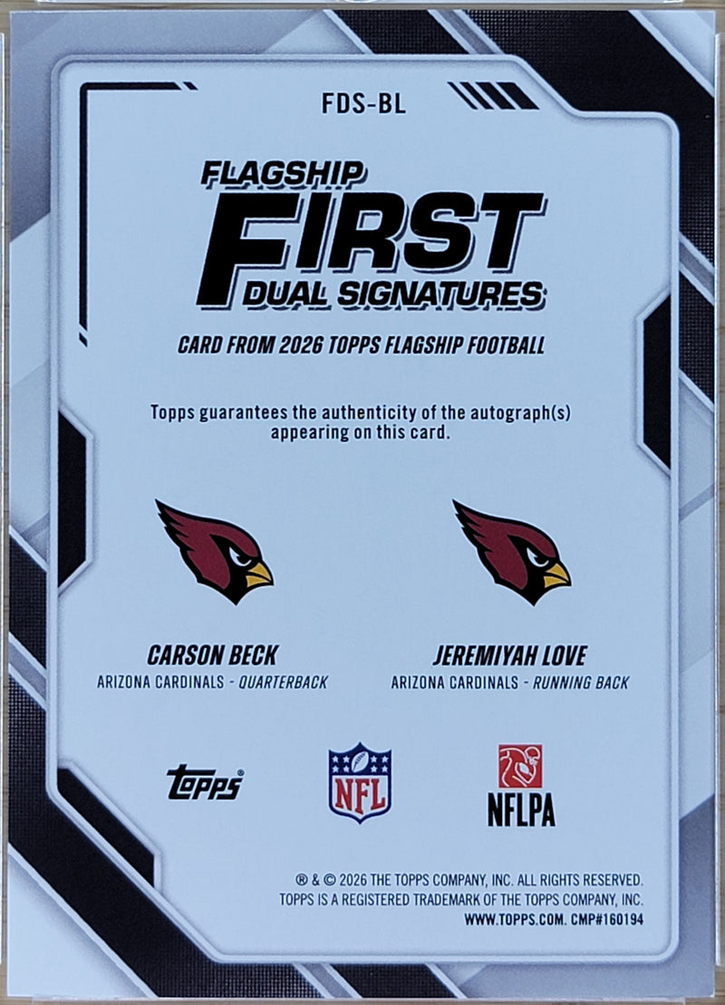 2026 Topps Flagship Jeremiyah Love / Carson Beck First Dual Signatures #FDS-BL-2