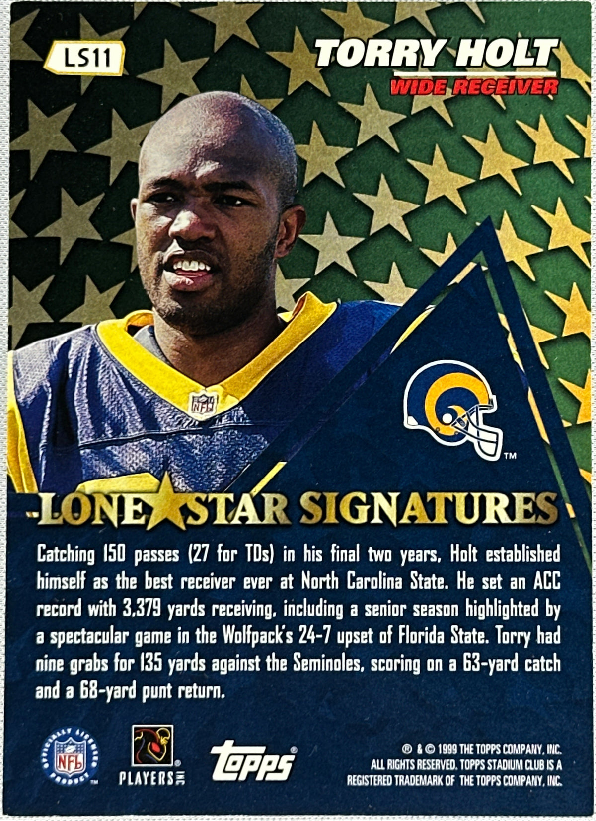 1999 Topps Stadium Club Torry Holt Lone Star Signatures Auto #LS11