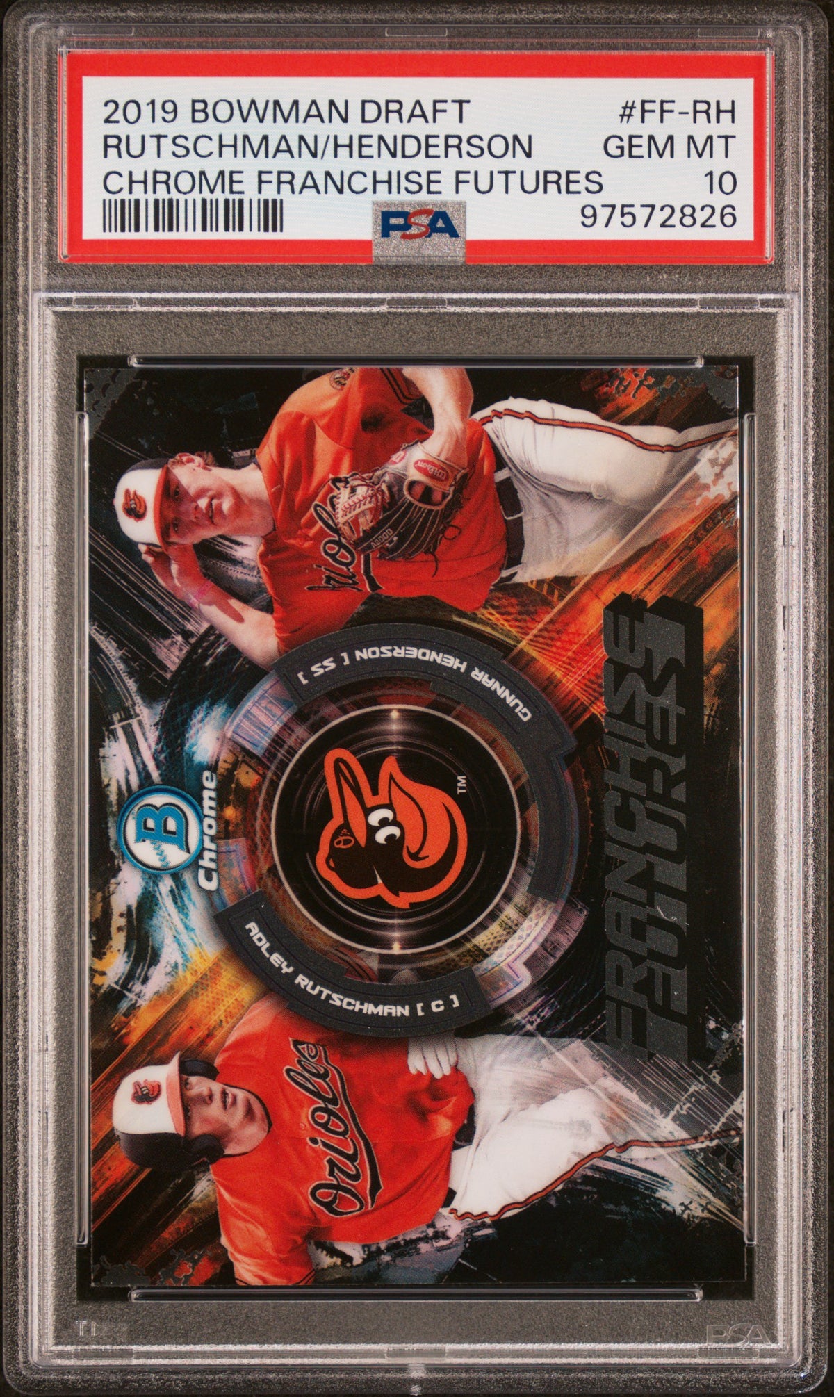 2019 BOWMAN DRAFT RUTSHMAN/HENDERSON CHROME FRANCHISE FUTURES PSA 10
