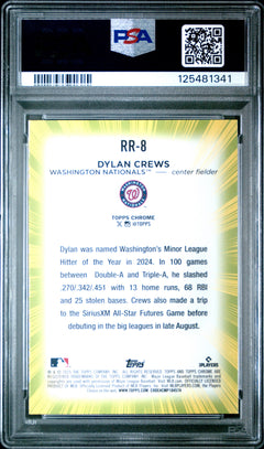 2025 TOPPS CHROME RADIATING ROOKIES #RR8 DYLAN CREWS PSA 10-2