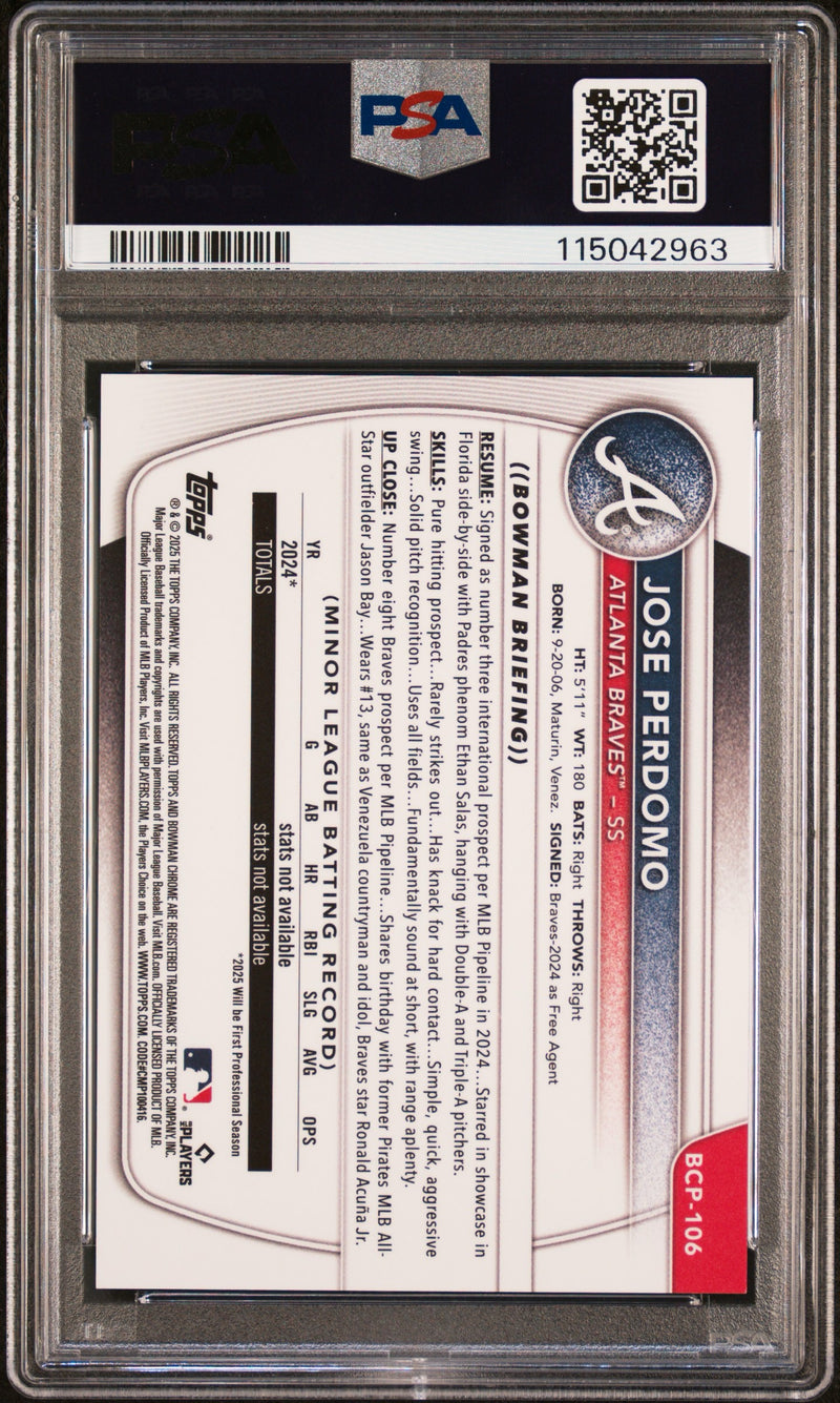 2025 BOWMAN CHROME PROSPECTS #BCP106 JOSE PERDOMO RED GEOMETRIC /5 PSA 9-2